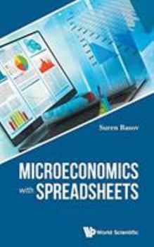 Microeconomics with Spreadsheets