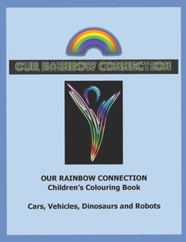 Paperback Our Rainbow Connection: Creating with the Colours of the Rainbow - Blue Book