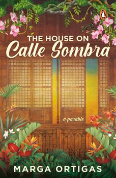 Paperback The House on Calle Sombra - A parable Book