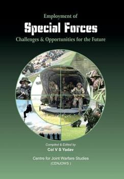 Hardcover Employment of Special Forces: Challenges and Opportunities for the Future Book