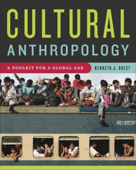 Paperback Cultural Anthropology: A Toolkit for a Global Age Book