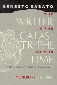 Paperback The Writer in the Catastrophe of Our Time Book