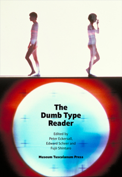 Paperback The Dumb Type Reader Book