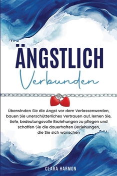 Paperback Ängstlich Verbunden [German] Book
