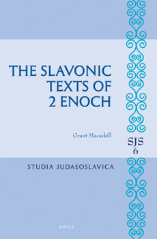 Hardcover The Slavonic Texts of 2 Enoch Book