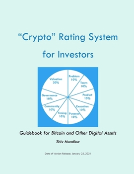 Paperback "Crypto" Rating System for Investors: Guidebook for Bitcoin and Other Digital Assets Book