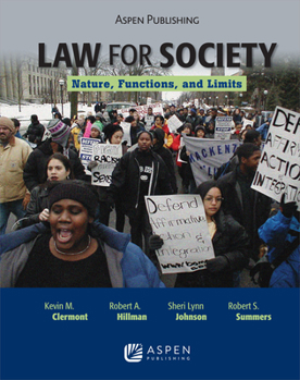 Hardcover Law for Society: Nature, Functions, and Limits Book