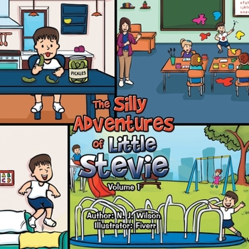 Paperback The Silly Adventures of Little Stevie Book