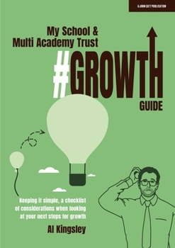 Paperback My School & Multi Academy Trust Growth Guide Book