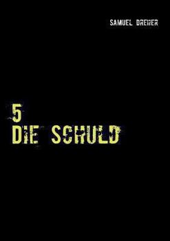 Paperback 5: Die Schuld [German] Book