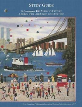 Paperback The American Century: History of the United States in Modern Times Book