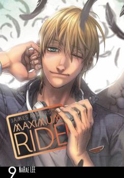 Maximum Ride: The Manga, Vol. 9 - Book #9 of the Maximum Ride: The Manga