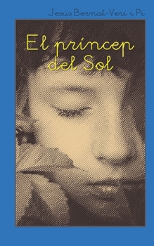 Paperback El Príncep del Sol [Catalan] Book