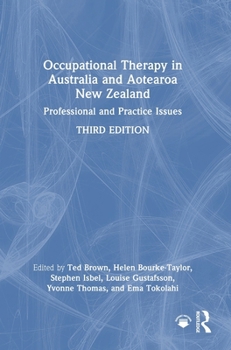 Hardcover Occupational Therapy in Australia and Aotearoa New Zealand: Professional and Practice Issues Book