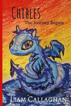 Paperback Chibles - The Journey Begins (Book 1) Book
