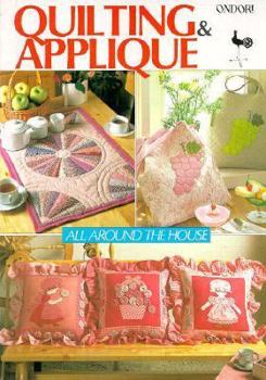 Paperback Quilting and Applique All Around Book