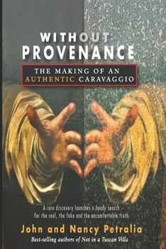 Paperback Without Provenance: The Making of an "Authentic" Caravaggio Book