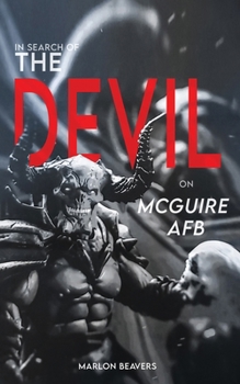 Paperback In Search of the Devil on McGuire Air Force Base Book