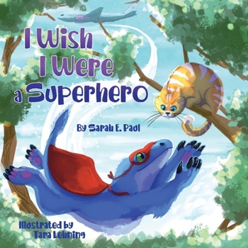 Paperback I Wish I Were a Superhero Book