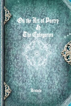 Paperback On the Art of Poetry & The Categories Book