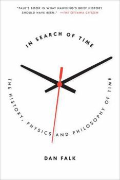 Paperback In Search of Time: The History, Physics, and Philosophy of Time Book