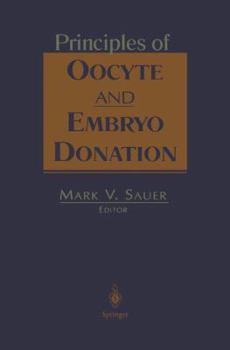 Paperback Principles of Oocyte and Embryo Donation Book