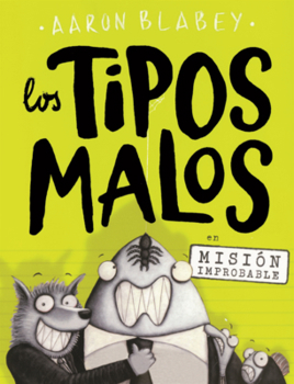 Library Binding Tipos Malos En Mision Improbable [Spanish] Book
