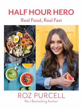 Hardcover Half Hour Hero: Real Food, Real Fast Book