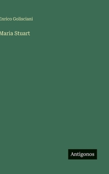 Hardcover Maria Stuart [Italian] Book