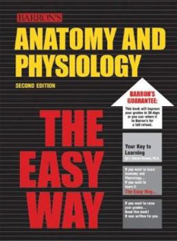 Paperback Barron's Anatomy and Physiology the Easy Way Book