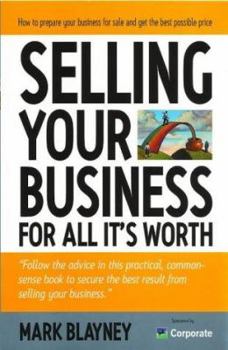 Paperback Selling Your Business for All It's Worth Book