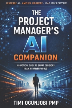 Paperback The Project Manager's AI Companion Book