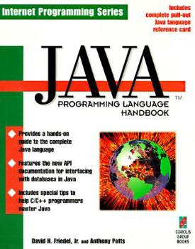 Paperback Java Programming Language Handbook: The Ultimate Source for Conquering the Java Programming Language Book
