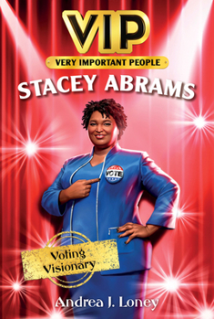 Paperback Vip: Stacey Abrams: Voting Visionary Book