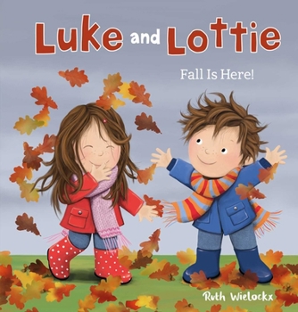 Luke & Lottie. It's Fall