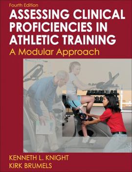 Spiral-bound Developing Clinical Proficiency in Athletic Training: A Modular Approach Book