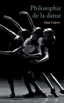 Paperback Philosophie de la danse [French] Book