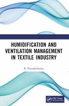 Paperback Humidification and Ventilation Management in Textile Industry Book