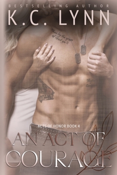 An Act of Courage - Book #4 of the Acts of Honor 