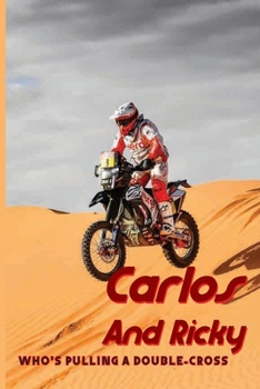 Paperback Carlos And Ricky: Who's Pulling A Double-Cross: Sports Stories Book
