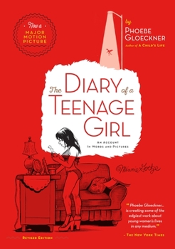 Paperback The Diary of a Teenage Girl, Revised Edition: An Account in Words and Pictures Book