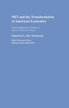 Hardcover Mit and the Transformation of American Economics Book