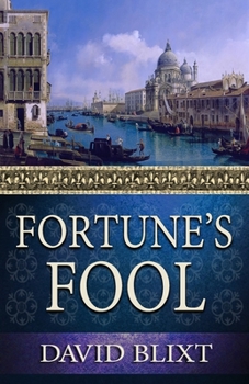 Fortune's Fool - Book #3 of the Star-Cross'd