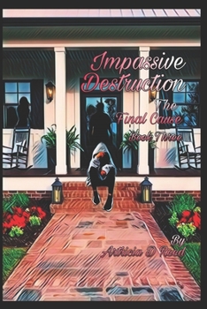 Paperback Impassive Destruction 3: The Final Cause Book