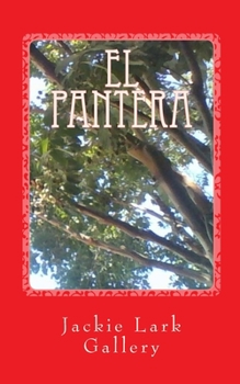 Paperback El Pantera: The Heart of the Panther Book