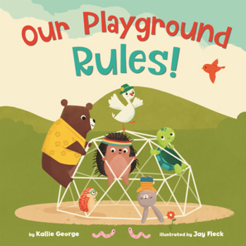 Library Binding Our Playground Rules! Book