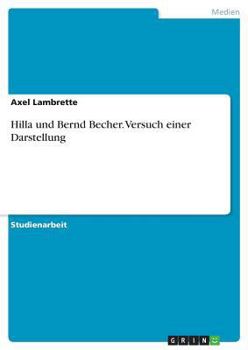 Paperback Hilla und Bernd Becher. Versuch einer Darstellung [German] Book