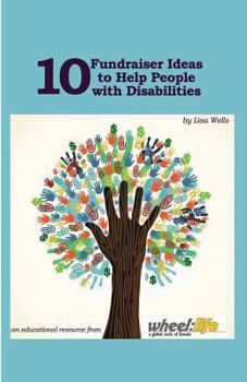 Paperback 10 Fundraising Ideas to Help People with Disabilities Book