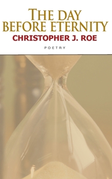 Paperback The Day Before Eternity Book