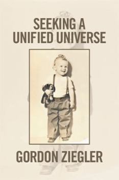 Paperback Seeking a Unified Universe Book